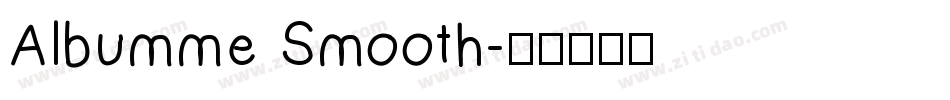 Albumme Smooth字体转换